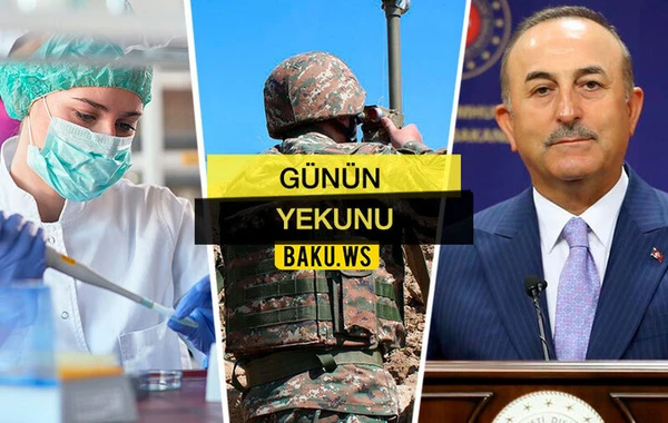 “Günün Yekunu” - 13 iyul 2020