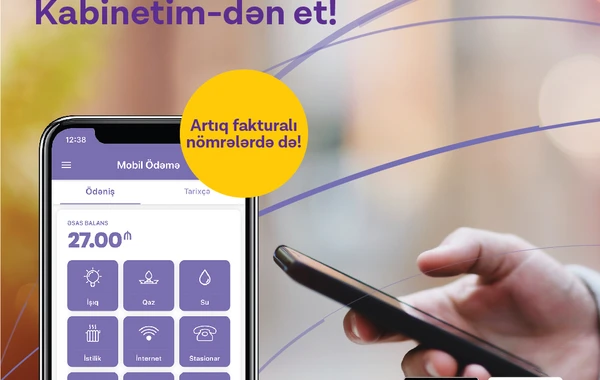 Mobil Ödəmə xidməti indi Azercell Fakturalı Xətt abunəçiləri üçün də mümkün oldu!