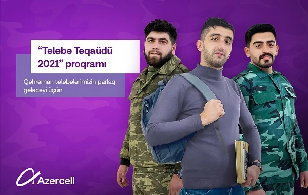 Azercell müharibədə iştirak edən tələbələrə təqaüd ayırdı