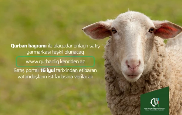 Qurban bayramı ilə əlaqədar onlayn satış yarmarkası təşkil olunacaq