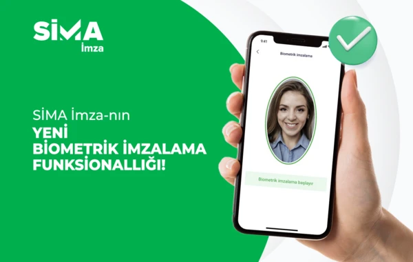 SİMA İmza ilə başqasının sənin adından sənəd imzalamasının qarşısını al!