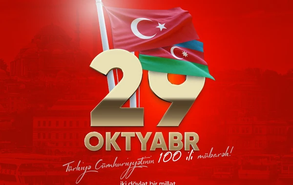 Türkiyə Cümhuriyyəti 100 yaşında!