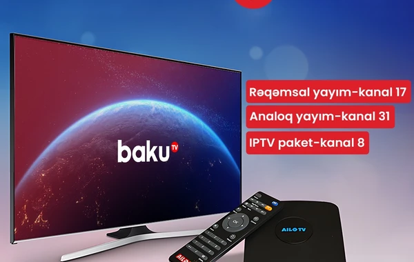 Baku TV daha bir kabel televiziyasında yayıma başlayıb - FOTO