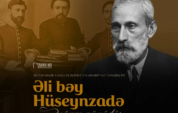 Bu gün ictimai xadim Əli bəy Hüseynzadənin anadan olmasından 160 il ötür