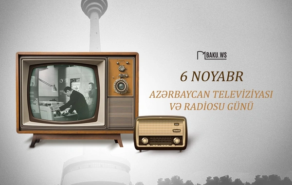 Bu gün Azərbaycan Televiziyası və Radiosu Günüdür