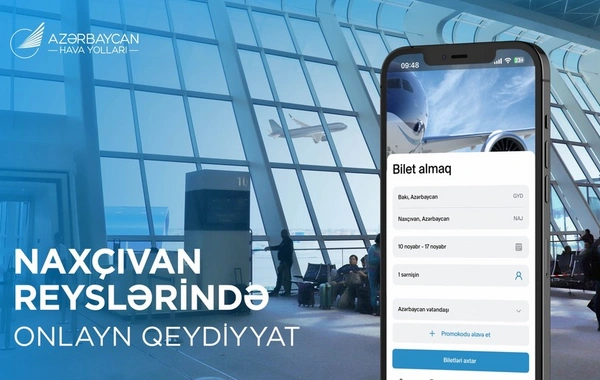 AZAL Naxçıvan reyslərində onlayn qeydiyyat xidmətini təqdim edir