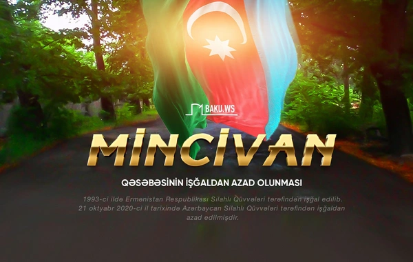 Mincivan qəsəbəsinin işğaldan azad olunmasından dörd il ötür