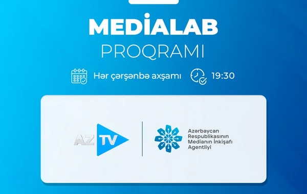 MEDİA и AzTV запустили совместный проект