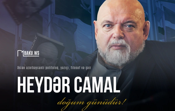 Azərbaycanlı siyasi və ictimai xadim Heydər Camalın doğum günüdür