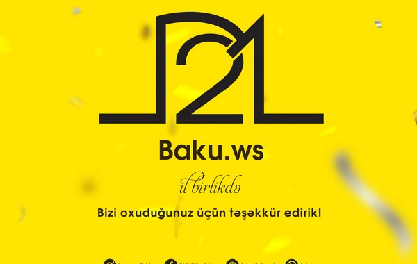 BAKU.WS-in 21 yaşı tamam oldu!