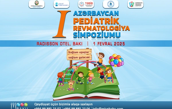 I Pediatrik Revmatologiya Simpoziumu keçiriləcək