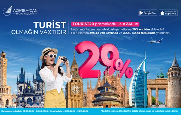 AZAL Turizm işçiləri Günü münasibətilə beynəlxalq reyslərə 29 % endirim təklif edir