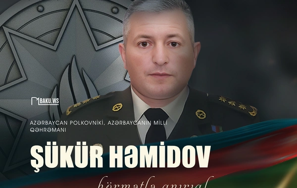 Bu gün Milli Qəhrəman Şükür Həmidovun anım günüdür