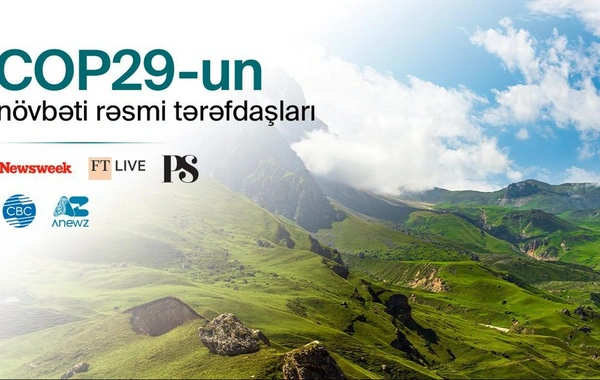 COP29-un media tərəfdaşları açıqlanıb