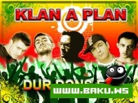 Klan -A- Plan - FOTO+MUSIQ+VIDEO