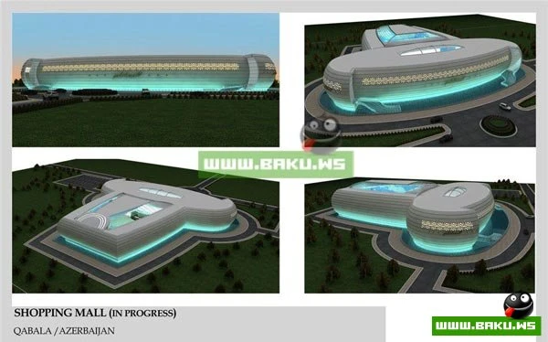Qabala Shopping Mall - Скоро