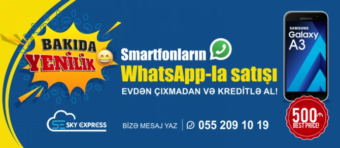 Впервые в Азербайджане! По Whatsapp можно будет приобрести телефон в кредит