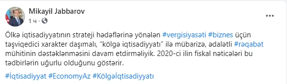 Mikayıl Cabbarov “kölgə iqtisadiyyatı” ilə mübarizədən yazdı - FOTO