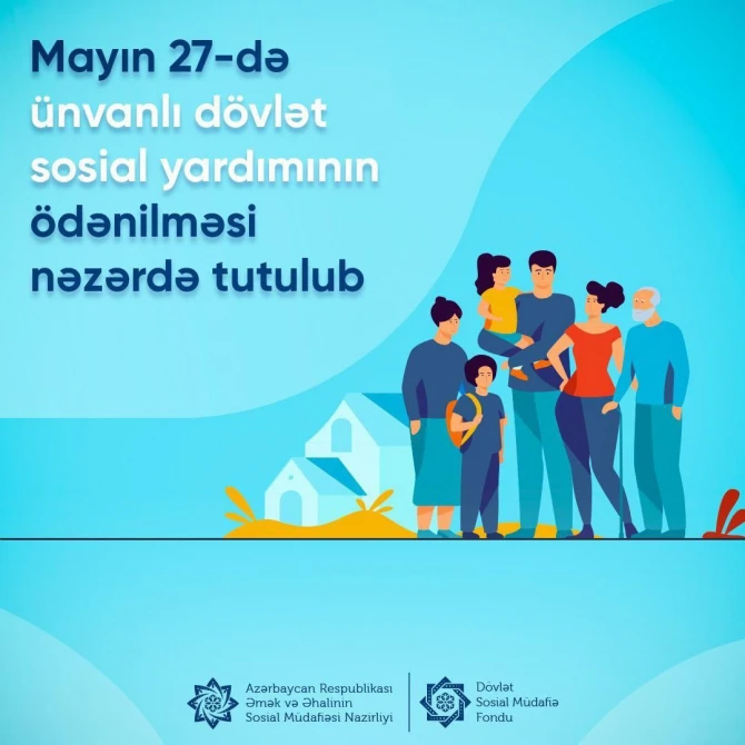 Ünvanlı dövlət sosial yardımının ödəniləcəyi tarix AÇIQLANDI