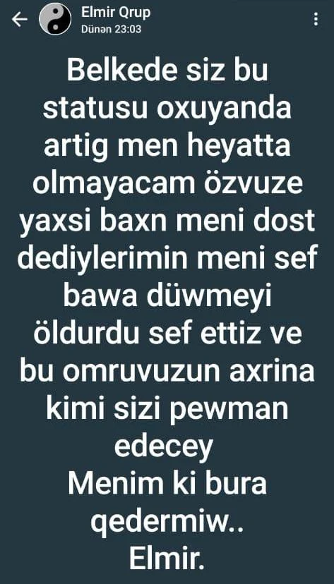 Azərbaycanda tələbə “WhatsApp”da status yazıb intihar etdi - FOTO