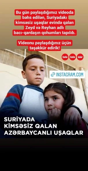 Suriyada kimsəsiz qalan azərbaycanlı bacı-qardaşla bağlı şad xəbər - FOTO