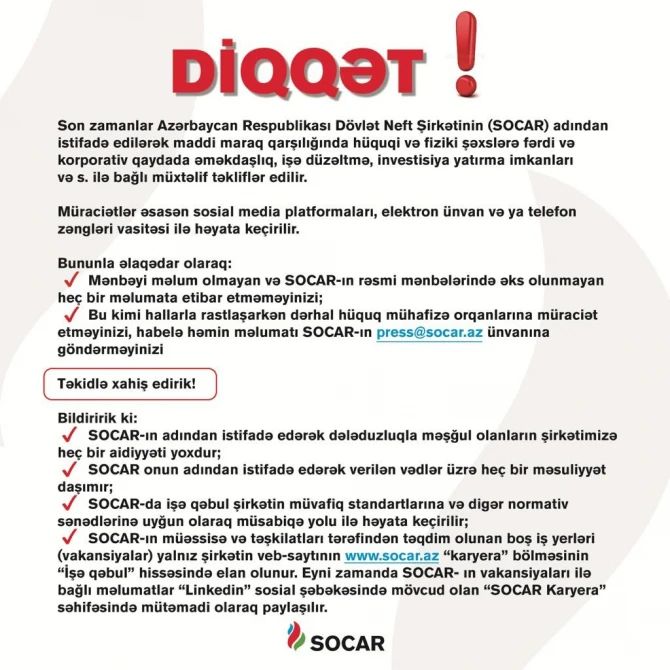 SOCAR-dan şirkətin adından istifadə edərək iş elanları verənlərlə bağlı SƏRT XƏBƏRDARLIQ - FOTO