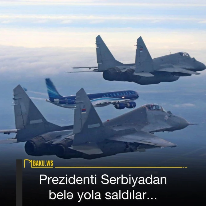 Serbiyadan Prezident İlham Əliyevə jest: Qırıcılar havaya qaldırıldı - FOTO