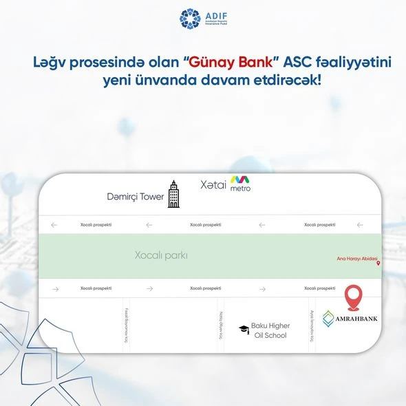 Находящийся в процессе ликвидации Günay Bank сменил адрес - ФОТО