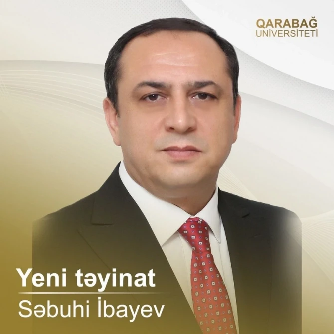 Qarabağ Universitetində YENİ TƏYİNATLAR - FOTO
