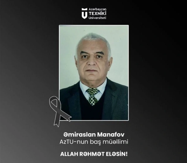 AzTU-nun baş müəllimi vəfat etdi - FOTO