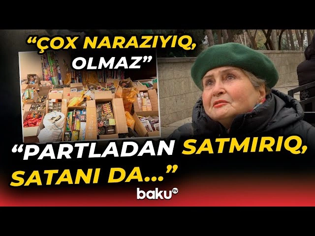 Satışı qadağan olunan pirotexniki vasitələri haradan alırlar?
