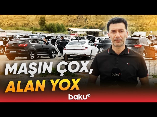 Həftələrlə satılmayan avtomobillər: Bazarda vəziyyət ağırlaşır