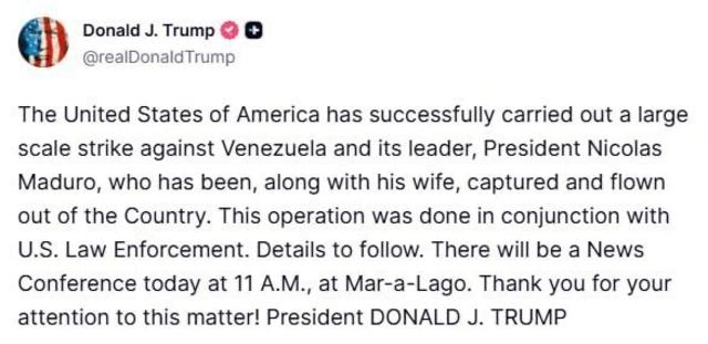 Trump stated that Maduro and his wife were captured and taken out of the country