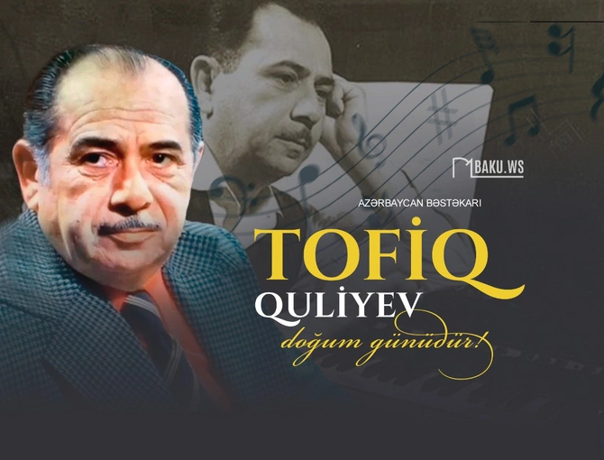 108 years have passed since the birth of the brilliant composer Tofik ...