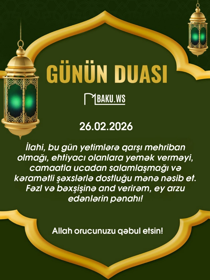 İftar vaxtı - 26 fevral 2026: Ramazanın 8-ci günü