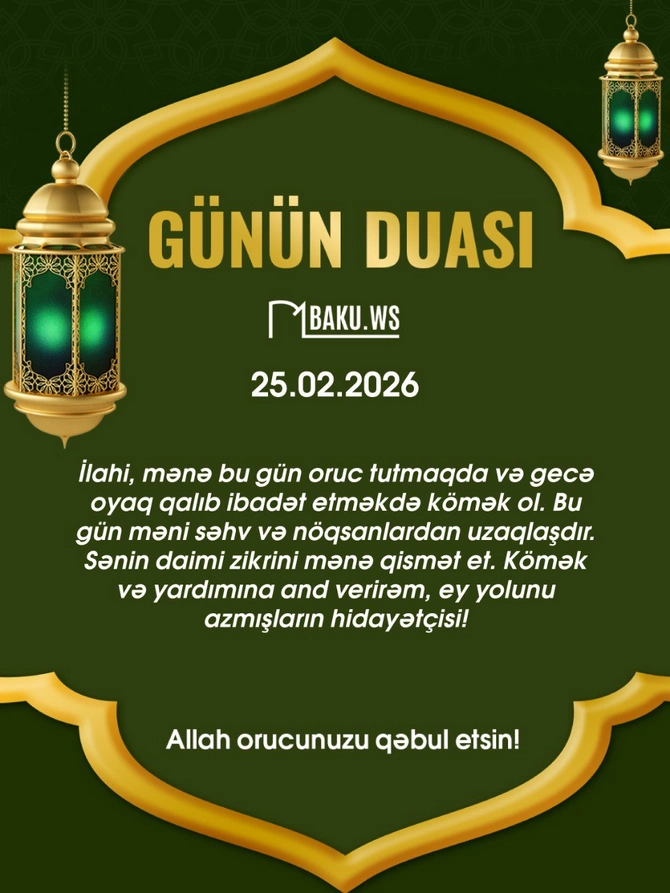 İftar vaxtı - 25 fevral 2026: Ramazanın 7-ci günü