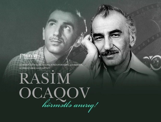 Görkəmli rejissor Rasim Ocaqovun vəfatından 19 il ötür | Baku.ws Xəbər ...