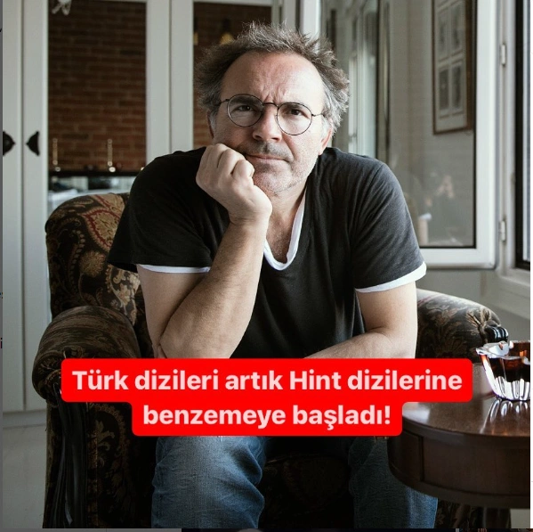 Aktyor Türkiyədə çəkilən serialları tənqid etdi