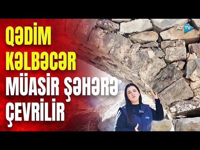 Qədim Kəlbəcərin NADİR GÖRÜNTÜLƏRİ: Tarixi körpünün restavrasiyaya ehtiyacı var