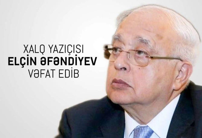 2025-ci ildə vəfat edən AZƏRBAYCANLI MƏŞHURLAR - SİYAHI