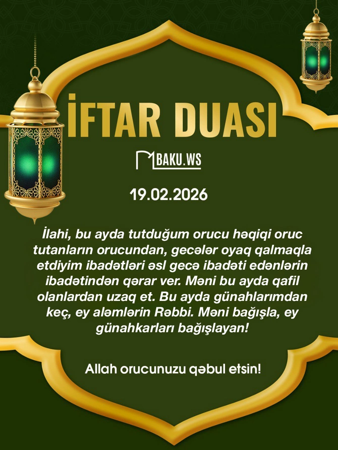 İftar vaxtı - Ramazanın ilk günü, 19 fevral 2026-ci il