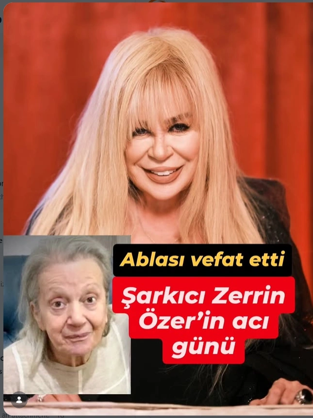 Zerrin Özerə ağır itki üz verdi