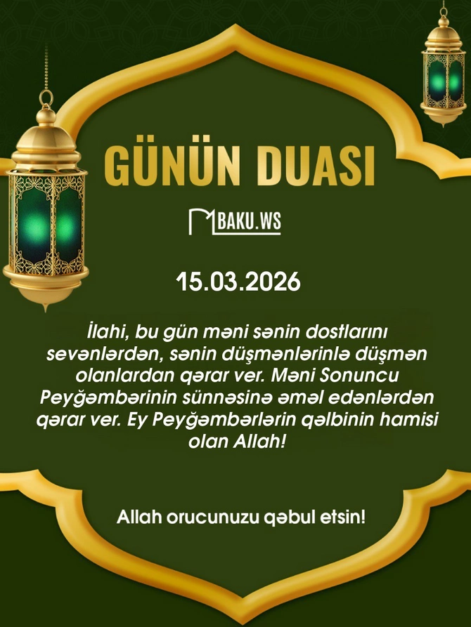 İftar vaxtı - 15 mart 2026: Ramazanın 25-ci günü