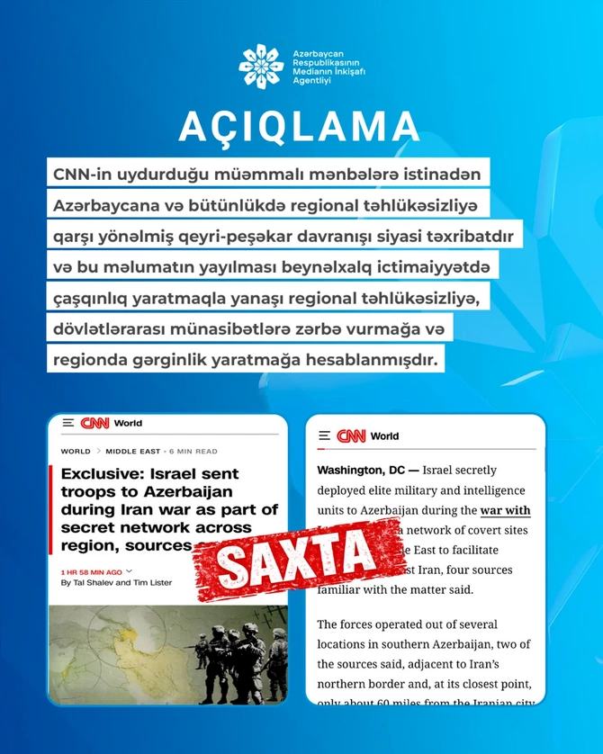 MEDİA: CNN-in Azərbaycanla bağlı dezinformasiyası siyasi təxribatdır