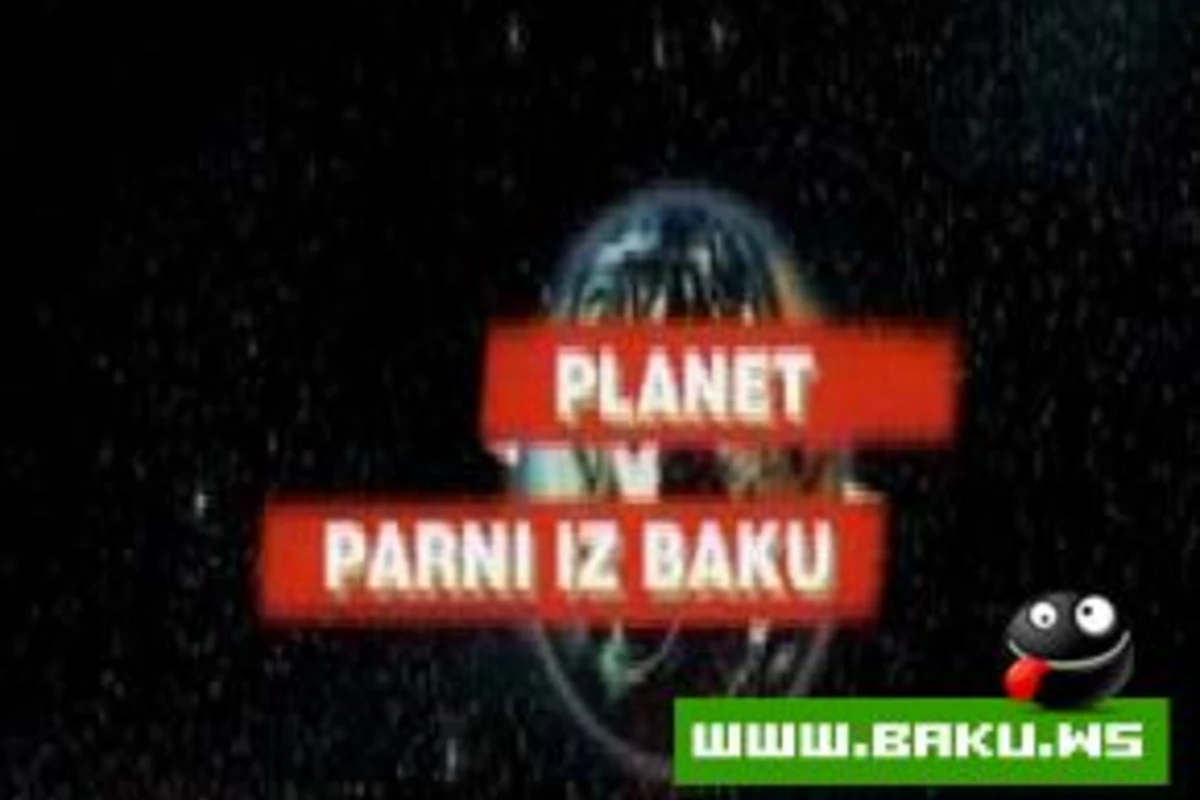 Planet Parni Iz Baku