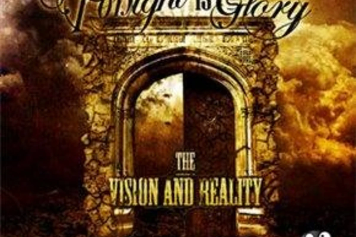 Tonight Is Glory - The Vision And Reality
