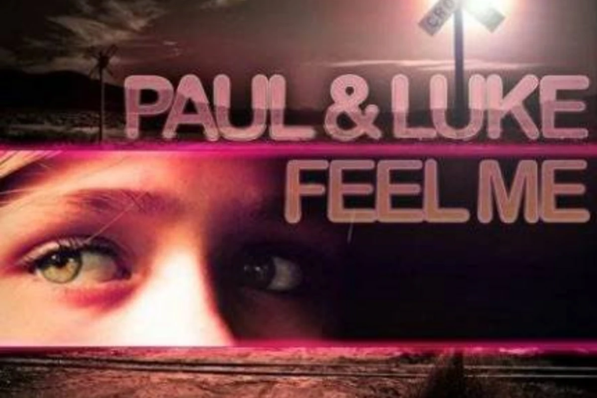 Paul & Luke - Feel Me