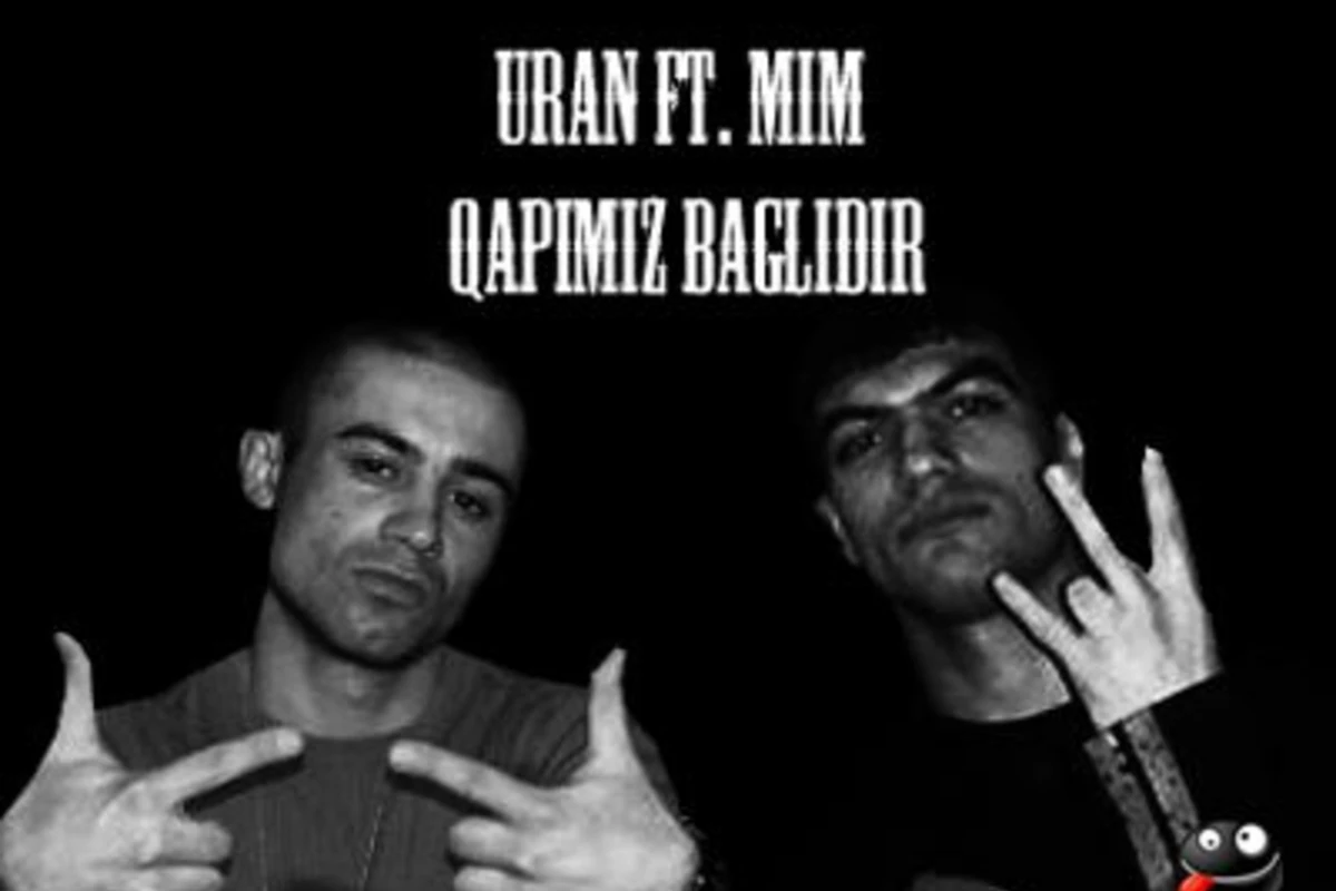 Uran & Mim & Dj Shock - Qapımız bağlıdır