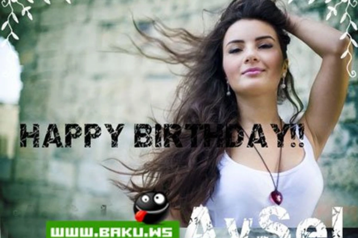 AySel - Ad Günün Mübarək AySel - Ad Günün Mübarək