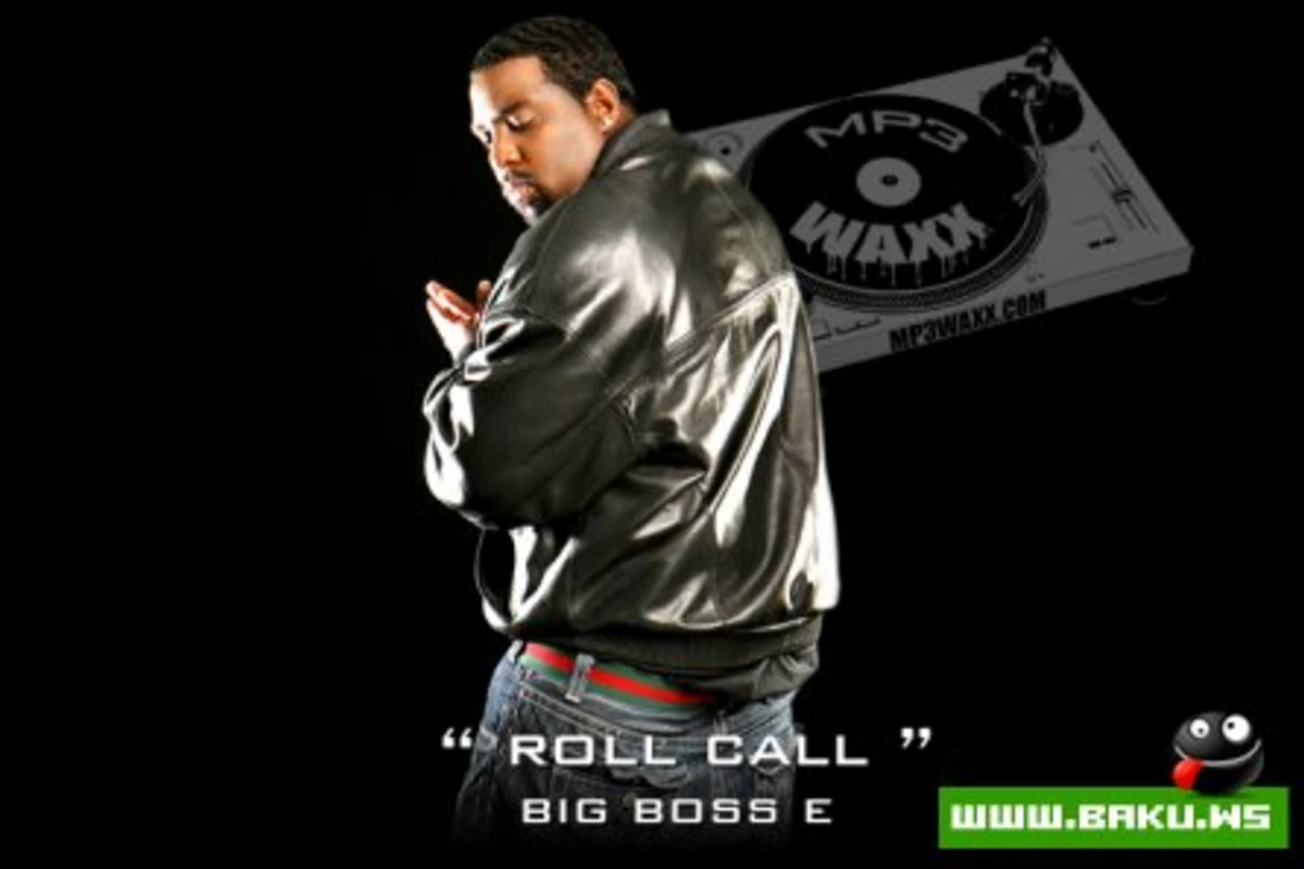 Big Boss E - Roll Call